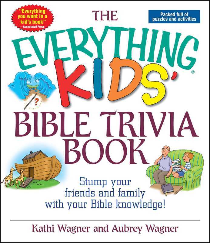 Everything Kids Bible Trivia Book by Kathi Wagner: Paperback; 144 pages / English