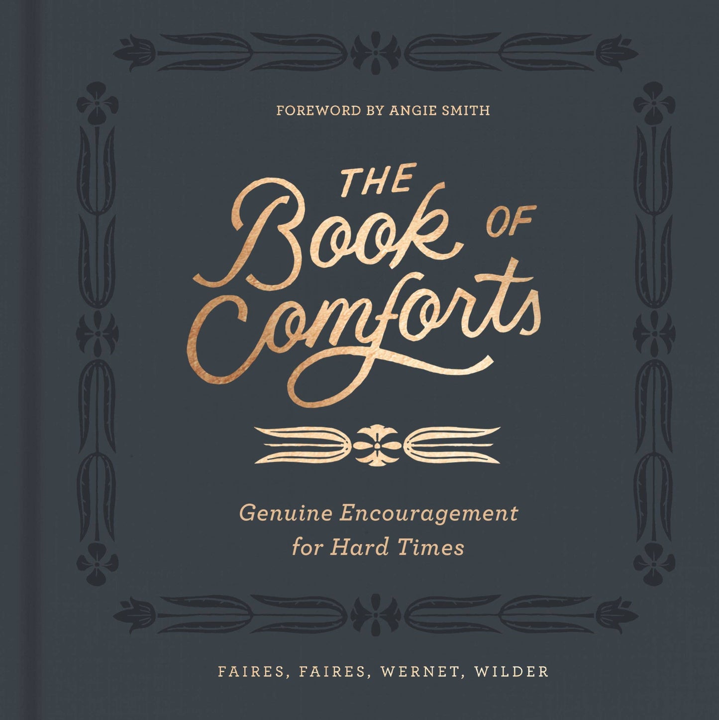 Book Of Comforts, The