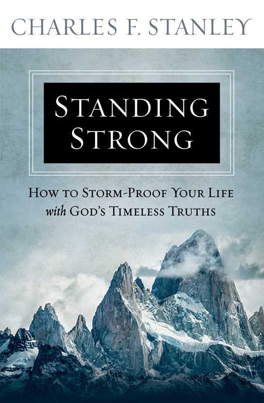 Standing Strong by Charles F. Stanley: Paperback; 256 pages / English