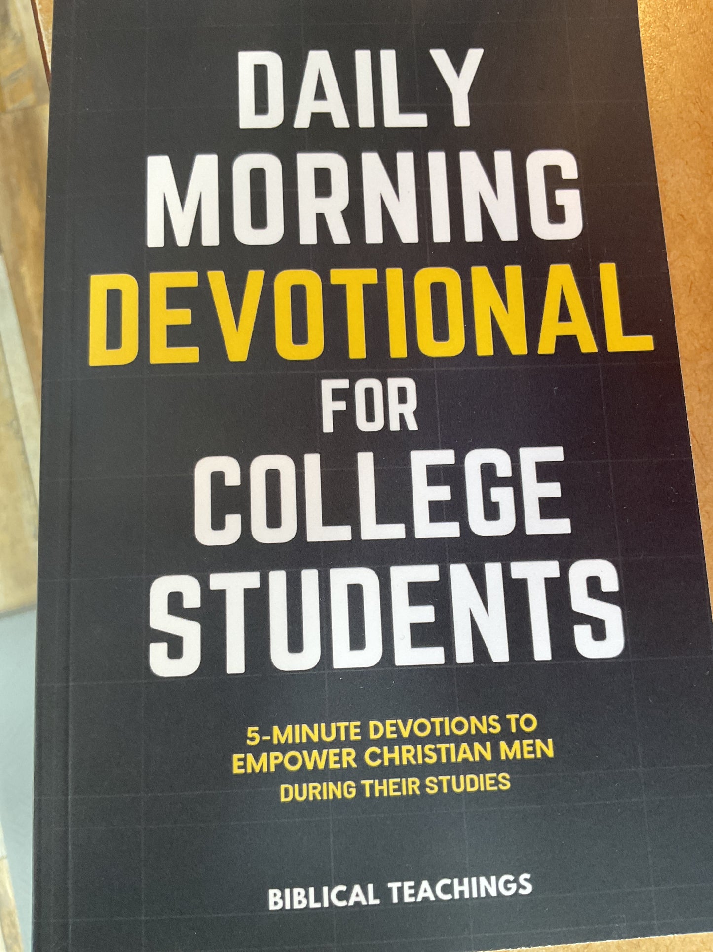 Daily Morning Devotional for College Students