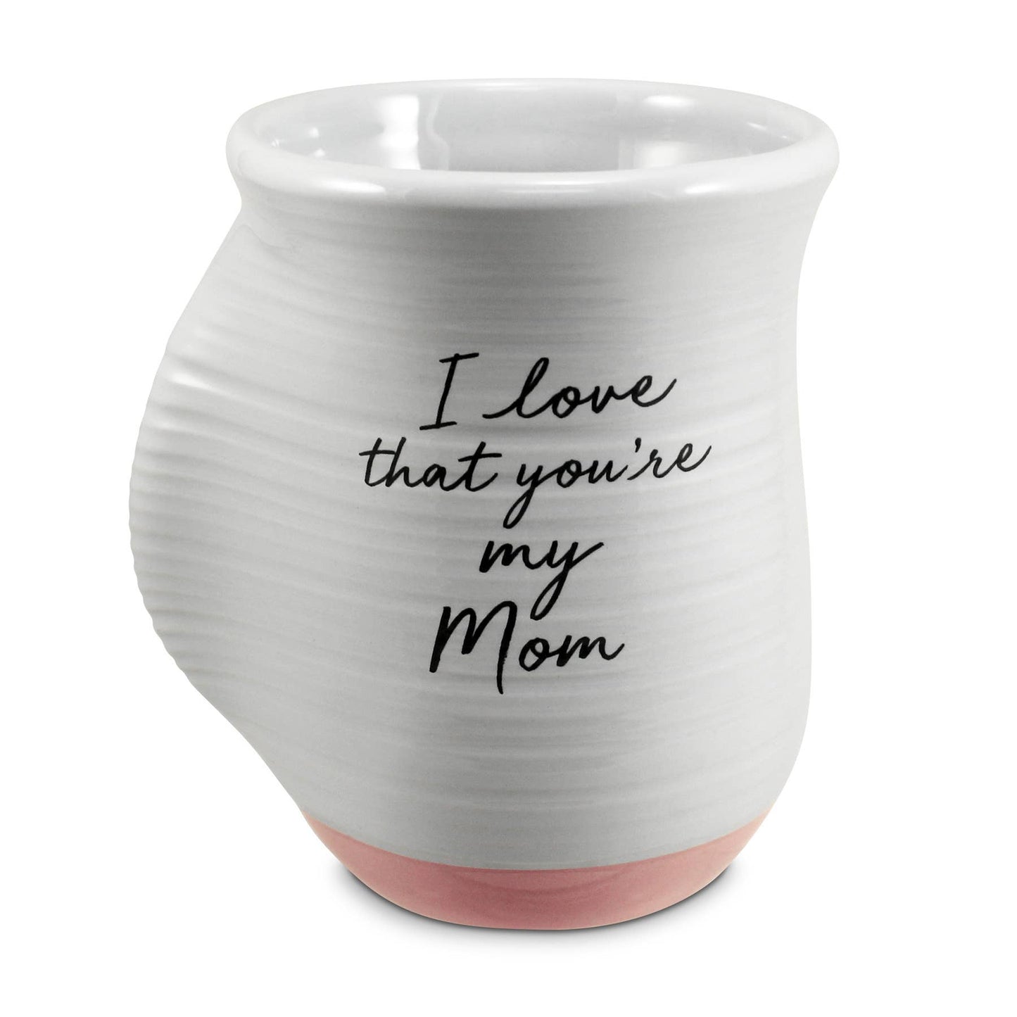 LCP Handwarmer Mug I Love That You're My Mom18Oz