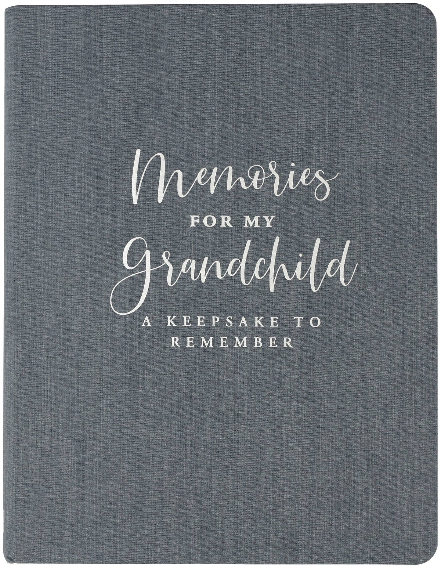 Memories for My Grandchild