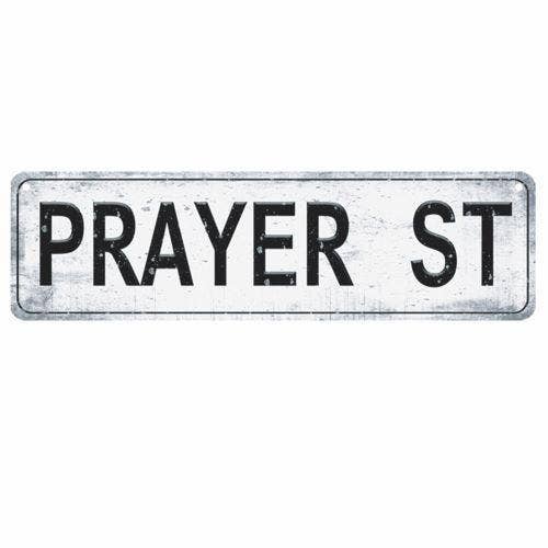 Prayer Program: Prayer Street Sign
