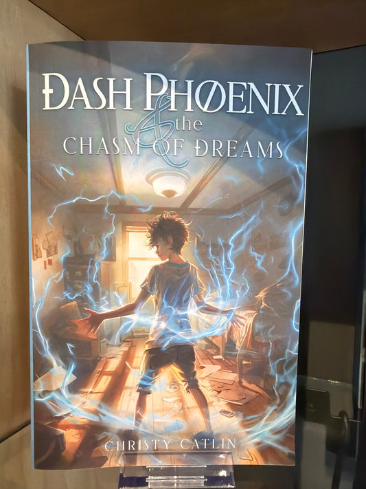Dash Phoenix & the Chasm of Dreams