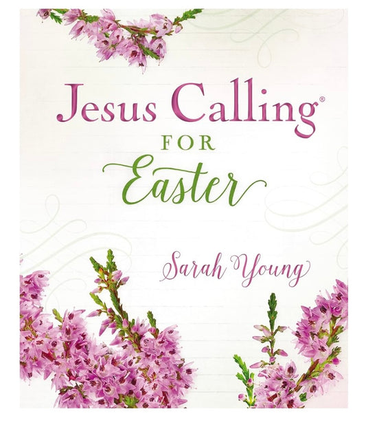 Jesus Calling For Easter