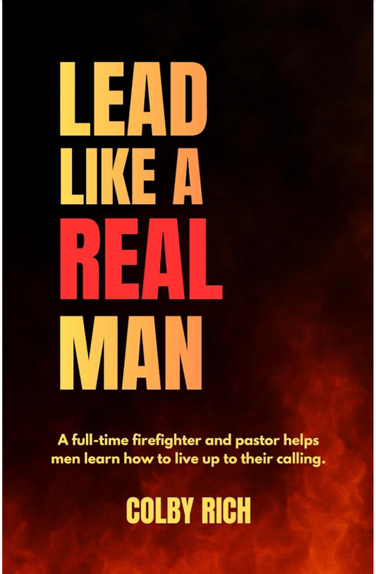 Lead Like a Real Man