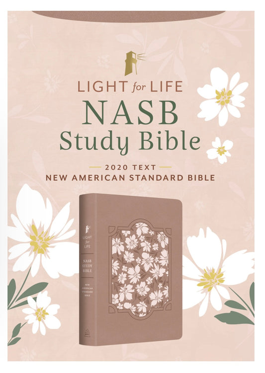 LIGHT FOR LIFE NASB STUDY BIBLE