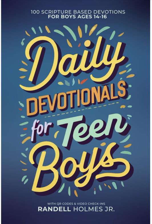 Daily Devotionals for Teen Boys