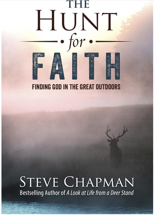 The Hunt for Faith