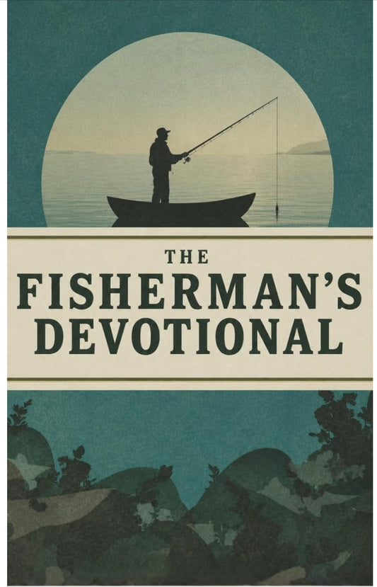 The Fisherman’s Devotional