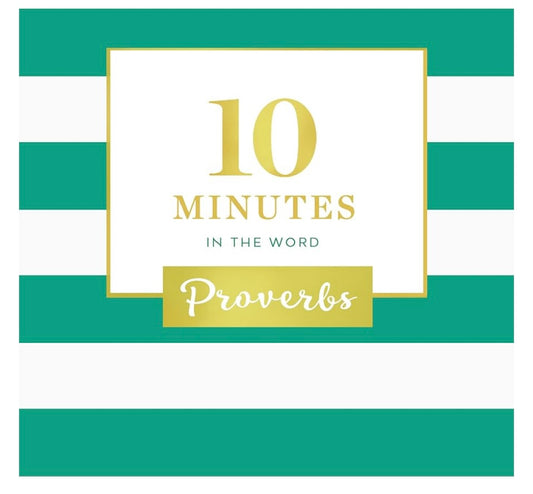 10 Minutes In The Word-Proverbs