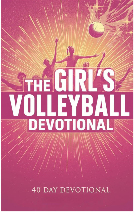 The Girl’s Volleyball Devotional