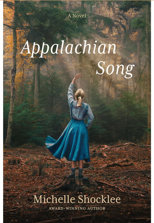 Appalachian Song by Michelle Shocklee