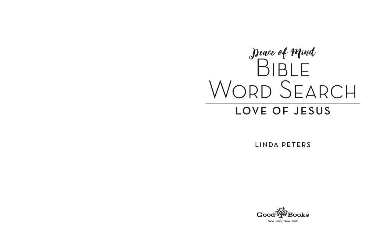 Peace of Mind Bible Word Search Love of Jesus by Linda Peters: Paperback; 208 pages / English