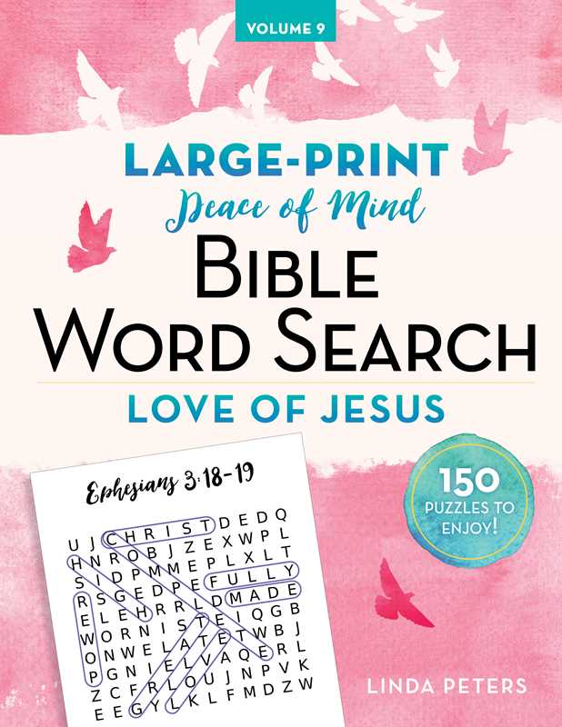 Peace of Mind Bible Word Search Love of Jesus by Linda Peters: Paperback; 208 pages / English